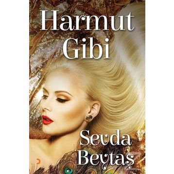 Harmut Gibi - Sevda Beytaş