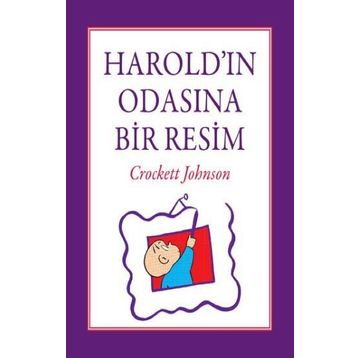 Harold'ın Odasına Bir Resim - Crockett Johnson