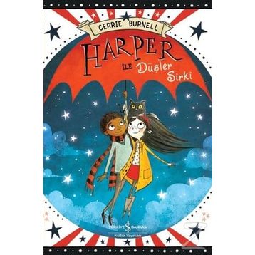 Harper ile Düşler Sirki - Cerrie Burnell