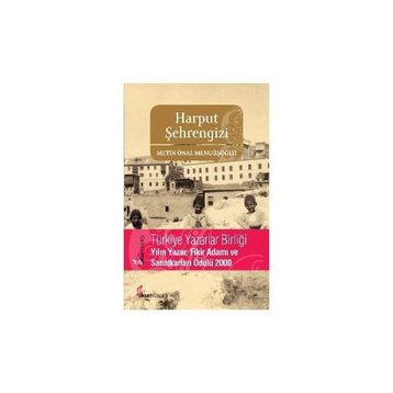 HARPUT ŞEHRENGİZİ - METIN ÖNAL MENGÜŞOĞLU