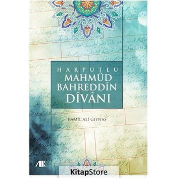 Harputlu Mahmud Bedreddin Divanı - Dr. Kamil Ali Gıynaş