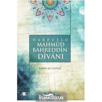 Harputlu Mahmud Bedreddin Divanı - Dr. Kamil Ali Gıynaş
