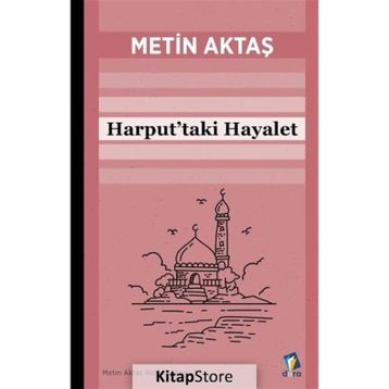 HARPUT'TAKI HAYALET - METIN AKTAŞ