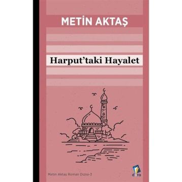 HARPUT'TAKI HAYALET - METIN AKTAŞ
