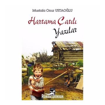 Hartama Çatılı Yazılar - Mustafa Onur Ustaoğlu