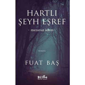 Hartlı Şeyh Eşref - Fuat Baş