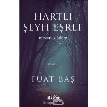 Hartlı Şeyh Eşref - Fuat Baş