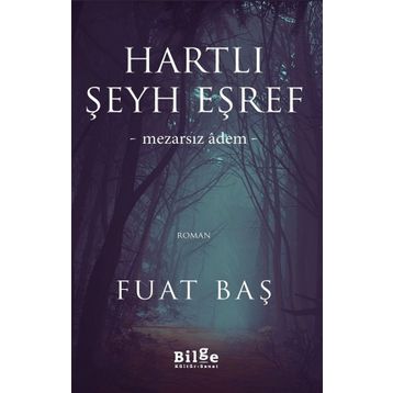 Hartlı Şeyh Eşref - Fuat Baş