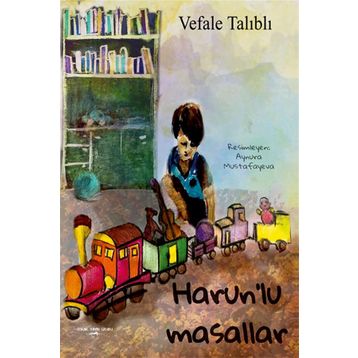 Harun'lu Masallar - Vefale Talıblı