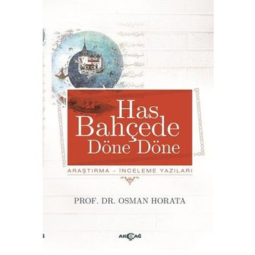 Has Bahçede Döne Döne - Osman Horata
