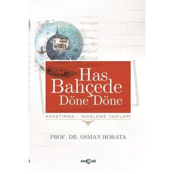 Has Bahçede Döne Döne - Osman Horata