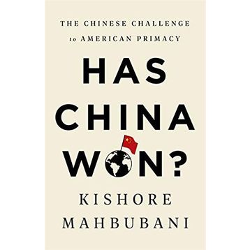 Has China Won?: The Chinese Challenge to American Primacy