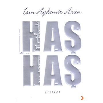 HAŞ HAŞ - IŞIN AYDEMIR ARAN