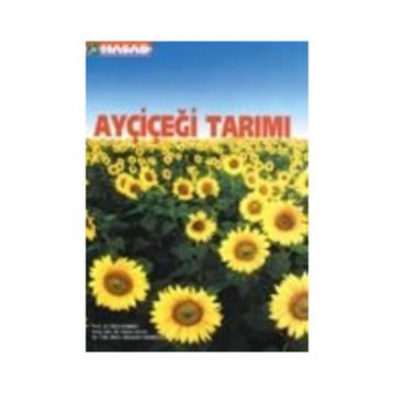 Hasad Ayçiçeği Tarımı Kitabı