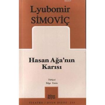 HASAN AĞA´NIN KARISI - LYUBOMIR SIMOVIÇ