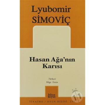 HASAN AĞA´NIN KARISI - LYUBOMIR SIMOVIÇ