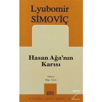 HASAN AĞA´NIN KARISI - LYUBOMIR SIMOVIÇ