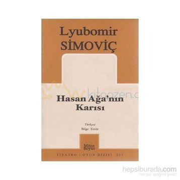 HASAN AĞA´NIN KARISI - LYUBOMIR SIMOVIÇ