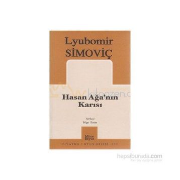 HASAN AĞA´NIN KARISI - LYUBOMIR SIMOVIÇ