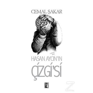 Hasan Aycın’ın Çizgi’si - Cemal Şakar