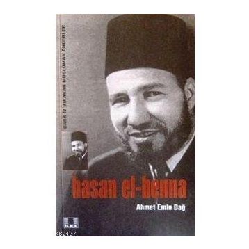 HASAN EL-BENNA - AHMET EMIN DAĞ