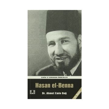 HASAN EL-BENNA - AHMET EMIN DAĞ