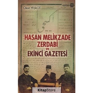 Hasan Melikzade Zerdabi ve Ekinci Gazetesi - Okan Yeşilot