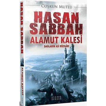 Hasan Sabbah Alamut Kalesi - Coşkun Mutlu