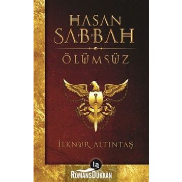 Hasan Sabbah - Ölümsüz - İlknur Altıntaş