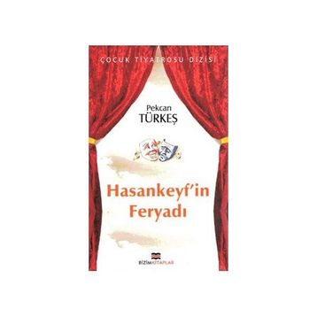 HASANKEYF'IN FERYADI - PEKCAN TÜRKEŞ