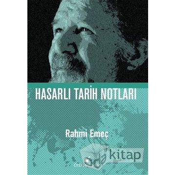 Hasarlı Tarih Notları - Rahmi Emeç