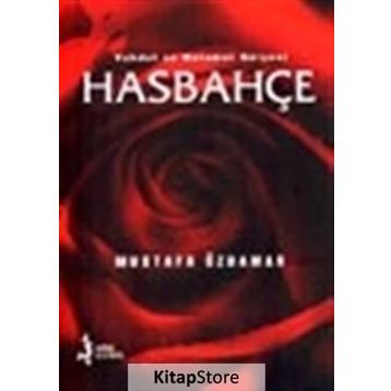 Hasbahçe - Mustafa Özdamar