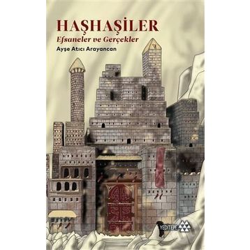 Haşhaşiler / Ayşe Atıcı Arayancan