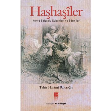 Haşhaşiler - Tahir Harimi Balcıoğlu