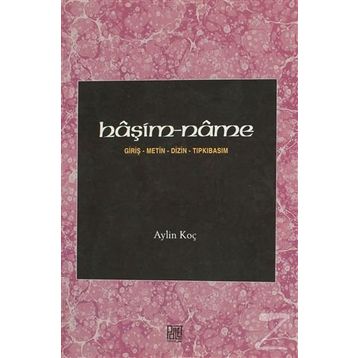 Haşim- Name - Giriş Metin Dizin Tıpkıbasım - Aylin Koç