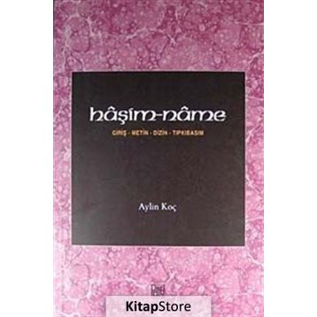 Haşim- Name - Giriş Metin Dizin Tıpkıbasım - Aylin Koç