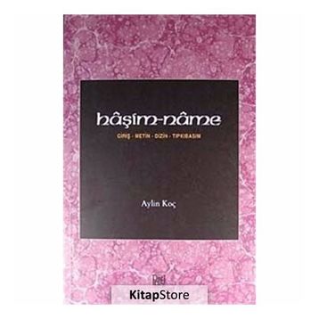 Haşim- Name - Giriş Metin Dizin Tıpkıbasım - Aylin Koç