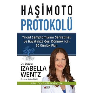 Haşimoto Protokolü - Izabella Wentz