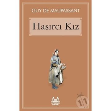 Hasırcı Kız - Guy De Maupassant