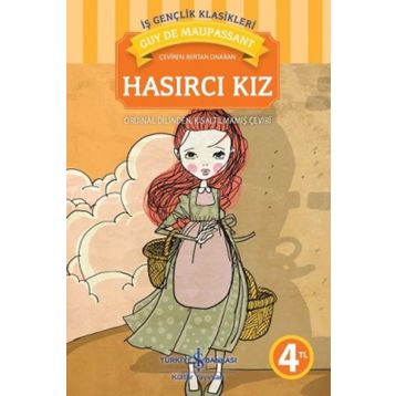 Hasırcı Kız - Guy De Maupassant