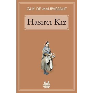 Hasırcı Kız - Guy De Maupassant