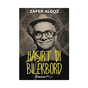 Haşırt Dı Bilekbord - Zafer Algöz