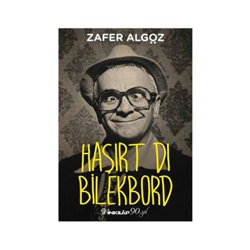 Haşırt Dı Bilekbord - Zafer Algöz