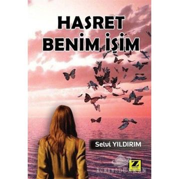 Hasret Benim İşim - Selvi Yıldırım