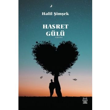Hasret Gülü-Luna Yayınları