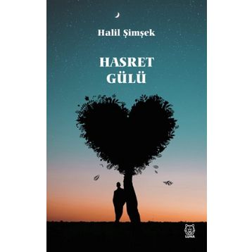 Hasret Gülü-Luna Yayınları