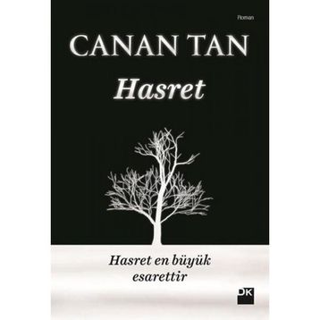 HASRET HASRET EN BÜYÜK ESARETTIR - CANAN TAN