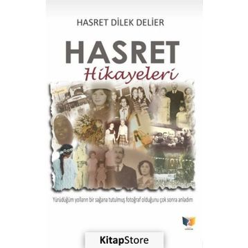 Hasret Hikayeleri - Hasret Dilek Delier