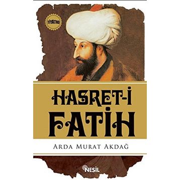 Hasret-i Fatih - Arda Murat Akdağ