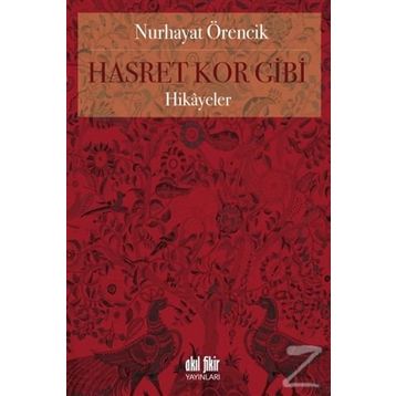 Hasret Kor Gibi - Nurhayat Örencik